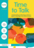 Time to Talk: Implementing Outstanding Practice in Speech, Language and Communication (2nd Edn) (Nasen Spotlight)