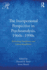 The Interpersonal Perspective in Psychoanalysis, 1960s-1990s