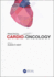 Practical Cardio-Oncology