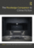 The Routledge Companion to Crime Fiction