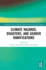Climate Hazards, Disasters, and Gender Ramifications