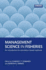 Management Science in Fisheries