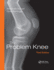 The Problem Knee 3ed (Pb 2018)