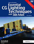 Essential Cg Lighting Techniques With 3ds Max