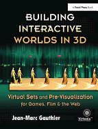 Building Interactive Worlds in 3d
