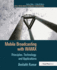 Mobile Broadcasting With Wimax