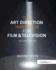 The Art Direction Handbook for Film & Television 2nd Edition