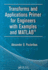 Transforms and Applications Primer for Engineers with Examples and MATLAB�