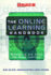 The Online Learning Handbook: Developing and Using Web-based Learning