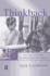 Thinkback: A User's Guide to Minding the Mind
