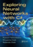 Exploring Neural Networks With C#