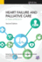 Heart Failure and Palliative Care: A Team Approach, Second Edition