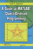 A Guide to Matlab Object-Oriented Programming (Computing and Networks)