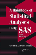 A Handbook of Statistical Analyses Using Sas