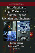 Introduction to High Performance Computing for Scientists and Engineers