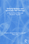 Bringing Religion and Spirituality Into Therapy