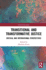 Transitional and Transformative Justice: Critical and International Perspectives