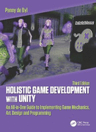 Holistic Game Development With Unity 3e