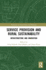 Service Provision and Rural Sustainability: Infrastructure and Innovation