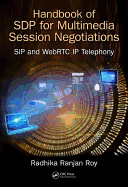 Handbook of Sdp for Multimedia Session Negotiations
