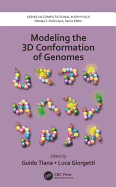 Modeling the 3d Conformation of Genomes