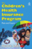 The Children's Health Insurance Program: Past and Future