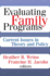 Evaluating Family Programs