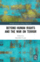 Beyond Human Rights and the War on Terror