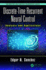Discrete-Time Recurrent Neural Control: Analysis and Applications