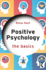 Positive Psychology (the Basics)