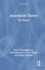 Attachment Theory: The Basics