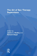 The Art of Sex Therapy Supervision