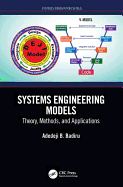 Systems Engineering Models Theory Methods and Applications (Hb 2019)