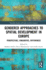 Gendered Approaches to Spatial Development in Europe: Perspectives, Similarities, Differences