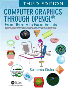 Computer Graphics Through Opengl�: From Theory to Experiments