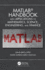 MATLAB Handbook with Applications to Mathematics, Science, Engineering, and Finance