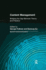 Content Management: Bridging the Gap Between Theory and Practice