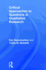 Critical Approaches to Questions in Qualitative Research