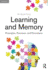 Learning and Memory: Basic Principles Processes and Procedures Fifth Edition
