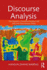 Discourse Analysis: The Questions Discourse Analysts Ask and How They Answer Them