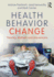 Health Behavior Change: Theories, Methods and Interventions
