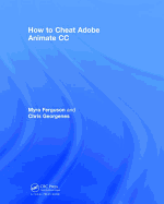 How to Cheat in Adobe Animate Cc