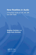 New Realities in Audio