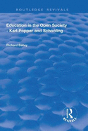 Education in the Open Society-Karl Popper and Schooling