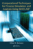 Computational Techniques for Process Simulation and Analysis Using Matlab�