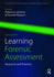 Learning Forensic Assessment (International Perspectives on Forensic Mental Health)