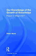 Our Knowledge of the Growth of Knowledge