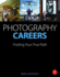 Photography Careers: Finding Your True Path