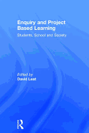 Enquiry and Project Based Learning