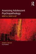 Assessing Adolescent Psychopathology: MMPI-A / MMPI-A-RF, Fourth Edition